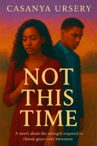 Cover graphic for Not This Time